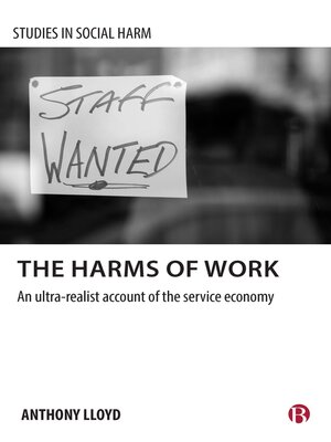 cover image of The Harms of Work